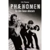 Image de Phaenomen. Vol. 3. En des lieux obscurs Erik L'Homme en occasion ou reconditionné