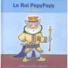 Image de Le Roi Papypapy en occasion ou reconditionné