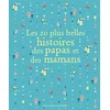 Image de Les 20 plus belles histoires des papas et des mamans collectif en occasion ou reconditionné