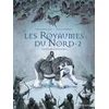 Image de Les royaumes du Nord : à la croisée des mondes. Vol. 2 Stéphane Melchior, Clément Oubrerie en occasion ou reconditionné
