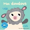 Image de Mes doudous : 5 matières à toucher, 5 sons à écouter Marion Billet en occasion ou reconditionné