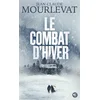 Image de Le combat d'hiver Jean-Claude Mourlevat en occasion ou reconditionné