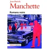 Image de Romans noirs Jean-Patrick Manchette en occasion ou reconditionné