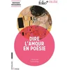 Image de Dire l'amour en poésie collectifs en occasion ou reconditionné