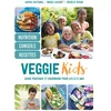 Image de Veggie kids : guide pratique et gourmand pour les 6-12 ans : nutrition, conseils, recettes Sophie Cottarel, Marie Laforêt, Ophélie Véron en occasion ou reconditionné