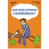 Image de Que nous apprend l'expérience ? Carole Widmaier en occasion ou reconditionné