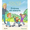 Image de Frères et soeurs Catherine Dolto-Tolitch, Colline Faure-Poirée, Robin en occasion ou reconditionné