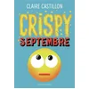 Image de Crispy septembre Claire Castillon en occasion ou reconditionné