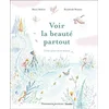 Image de Voir la beauté partout Marie Robert, Rosalinde Bonnet en occasion ou reconditionné