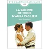 Image de La guerre de Troie n'aura pas lieu : lycée Jean Giraudoux en occasion ou reconditionné