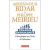 Image de Grandir en humanité : libres propos sur l'école et l'éducation Abdennour Bidar, Philippe Meirieu en occasion ou reconditionné