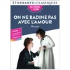 Image de On ne badine pas avec l'amour : bac général + techno, texte intégral avec dossier : parcours les jeu Alfred de Musset en occasion ou reconditionné
