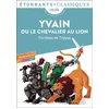 Image de Yvain ou Le chevalier au lion : collège : texte intégral avec dossier Chrétien de Troyes en occasion ou reconditionné