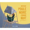 Image de Petite poule noire comme nuit Jo Hoestlandt, Madeleine Brunelet en occasion ou reconditionné