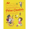 Image de Les plus belles histoires du Père Castor qui font grandir gouichoux, rené en occasion ou reconditionné