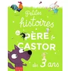 Image de Petites histoires du Père Castor : dès 3 ans collectif en occasion ou reconditionné