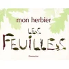 Image de Les feuilles James Gourier, Catherine Lachaud, Savine Pied en occasion ou reconditionné