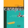 Image de Campus 2, méthode de français : livre de l'élève, livret de civilisation Jacky Girardet, Jacques Pécheur en occasion ou reconditionné