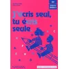 Image de J'ecris Seul, Tu Ecris Seul Ce1 - Fiches D'expression Ecrite en occasion ou reconditionné