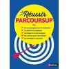 Image de Réussir Parcoursup Juliette Hua en occasion ou reconditionné