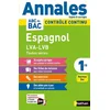 Image de Espagnol LVA, LVB, 1re toutes séries : contrôle continu, annales, sujets & corrigés : nouveau bac michael salaun en occasion ou reconditionné