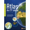 Image de Atlas du 21e sià cle : la France, l'Europe, le monde : cartes thématiques, physiques, politiques, éco collectif en occasion ou reconditionné