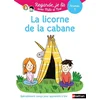 Image de La licorne de la cabane : une histoire à lire tout seul, niveau 1 Eric Battut en occasion ou reconditionné
