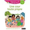 Image de Mila Et Noé - Une Cour Toute Propre - Niveau 3 en occasion ou reconditionné