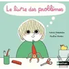 Image de Le Livre Des ProblÃ¨mes Et Des Solutions en occasion ou reconditionné