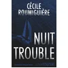 Image de Nuit trouble Cécile Roumiguière en occasion ou reconditionné