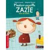 Image de Mademoiselle Zazie. Mademoiselle Zazie veut un bébé... Thierry Lenain en occasion ou reconditionné