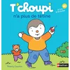 Image de T'choupi n'a plus de tétine Thierry Courtin en occasion ou reconditionné