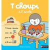 Image de T'choupi à l'école Thierry Courtin en occasion ou reconditionné