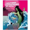 Image de CrÃ©atures Fantastiques Du Japon en occasion ou reconditionné