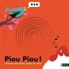 Image de Piou Piou ! : l'oiseau qui avait perdu sa voix Delphine Chedru en occasion ou reconditionné
