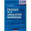 Image de Pratique de la simulation numérique Bijan Mohammadi, Jacques-Hervé Saïac en occasion ou reconditionné