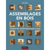 Image de Assemblages en bois : toutes les techniques pas à pas John Bullar en occasion ou reconditionné