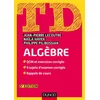 Image de TD algèbre : QCM et exercices corrigés, 9 sujets d'examen corrigés, rappels de cours Jean-Pierre Lecoutre, Naïla Hayek, Philippe Pilibossian en occasion ou reconditionné
