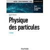Image de Physique des particules : introduction aux concepts et au formalisme du modèle standard Benoit Clément en occasion ou reconditionné