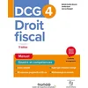 Image de DCG 4, droit fiscal : manuel, savoirs et compétences : 2023-2024 Nathalie Gonthier-Besacier, Jennifer Gasmi, Jean-Luc Rossignol en occasion ou reconditionné