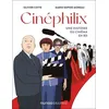Image de CinÃ©philix - Une Histoire Du CinÃ©ma En Bd en occasion ou reconditionné