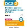 Image de DCG 2, droit des sociétés et des groupements d'affaires : manuel : 2024-2025 Jean-François Bocquillon, Pascale David, Elise Grosjean-Leccia en occasion ou reconditionné