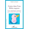 Image de Contes dans l'eau : bébé nageurs : contes sophrologiques aquatiques pour les enfants de 6 mois à 5 a Michelle Van Hooland en occasion ou reconditionné