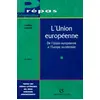 Image de L'Union européenne : de l'Union européenne à l'Europe occidentale Laurent Carroué en occasion ou reconditionné