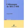 Image de L'allemagne De 1815 Ã 1918 - 2Ã¨me Ãdition en occasion ou reconditionné
