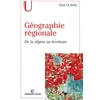 Image de Géographie régionale : de la région au territoire Paul Claval en occasion ou reconditionné