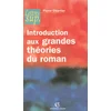 Image de Introduction aux grandes théories du roman Pierre Chartier en occasion ou reconditionné