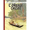 Image de Les Aventures De Tintin - L'oreille CassÃ©e - Edition Fac-SimilÃ© En Couleurs en occasion ou reconditionné