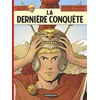 Image de Alix. Vol. 32. La dernière conquête Géraldine Ranouil, Marc Jailloux en occasion ou reconditionné
