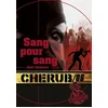 Image de Cherub. Vol. 6. Sang pour sang Robert Muchamore en occasion ou reconditionné